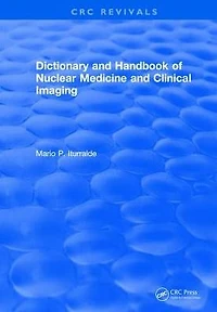 Dictionary and Handbook of Nuclear Medicine Clinical Imaging