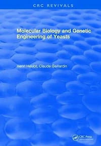 Molecular Biology and Genetic Engineering of Yeasts