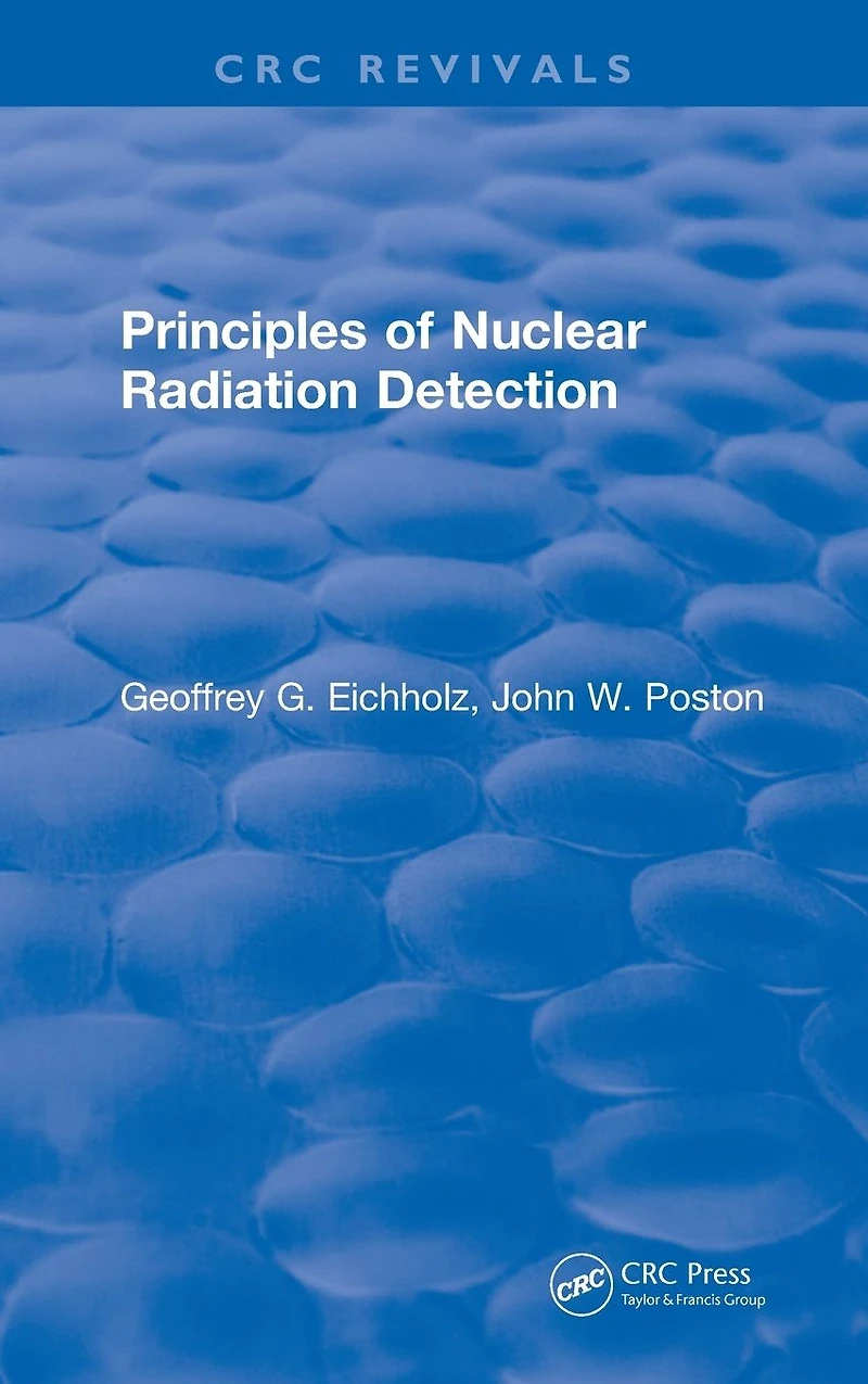 Principles of Nuclear Radiation Detection