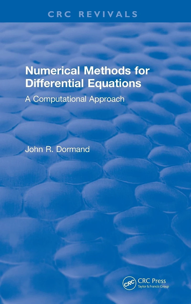Numerical Methods for Differential Equations: A Computational Approach