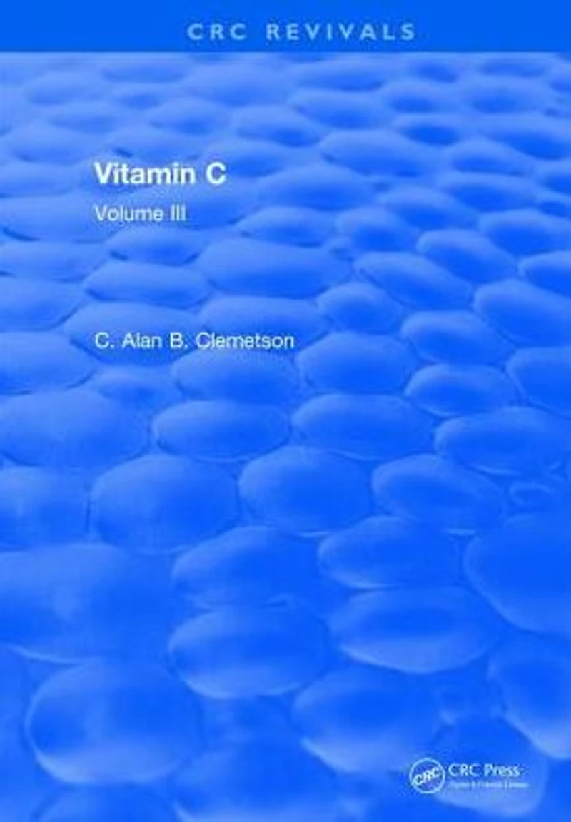Vitamin C: Volume III