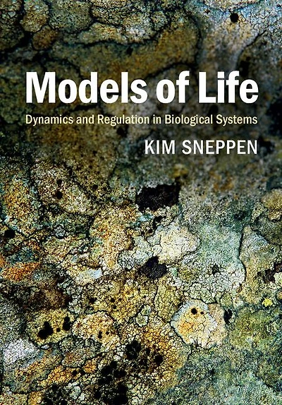Models of Life: Dynamics and Regulation Biological Systems