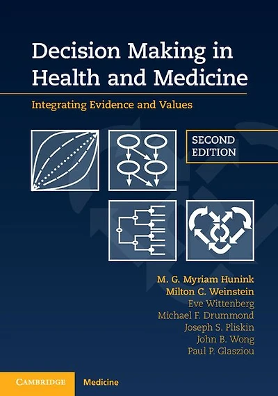 Decision Making Health and Medicine: Integrating Evidence Values
