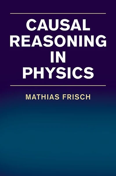 Causal Reasoning Physics