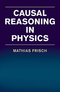 Causal Reasoning Physics