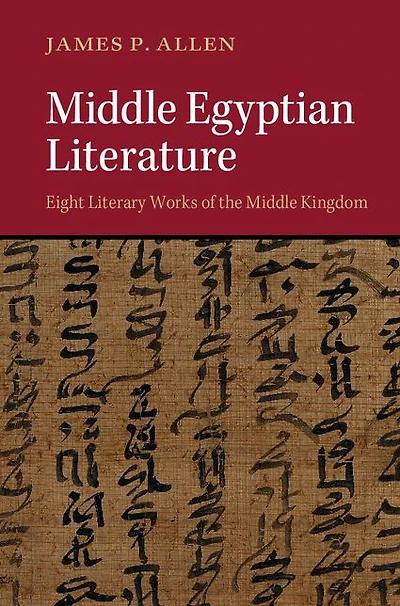 Middle Egyptian Literature: Eight Literary Works of the Kingdom