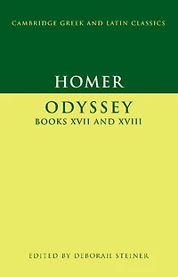 Homer: Odyssey Books XVII-XVIII
