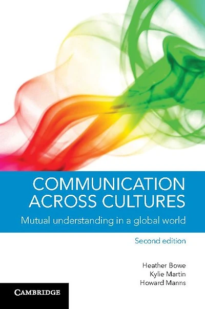 Communication across Cultures: Mutual Understanding a Global World