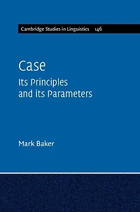 Case: its Principles and Parameters