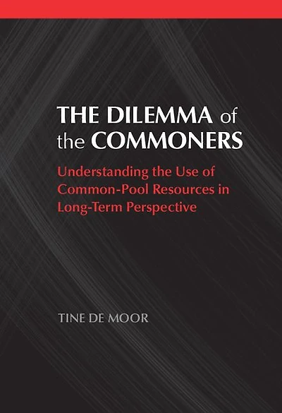 the Dilemma of Commoners: Understanding Use Common-Pool Resources Long-Term Perspective