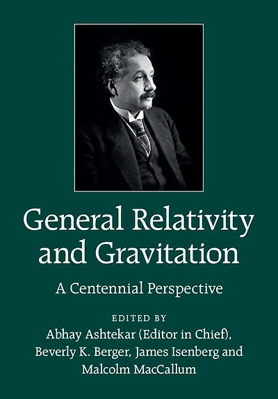 General Relativity and Gravitation: A Centennial Perspective
