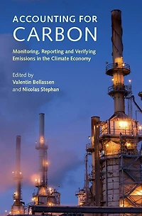 Accounting for Carbon: Monitoring, Reporting and Verifying Emissions the Climate Economy