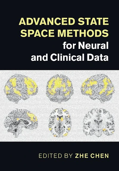 Advanced State Space Methods for Neural and Clinical Data