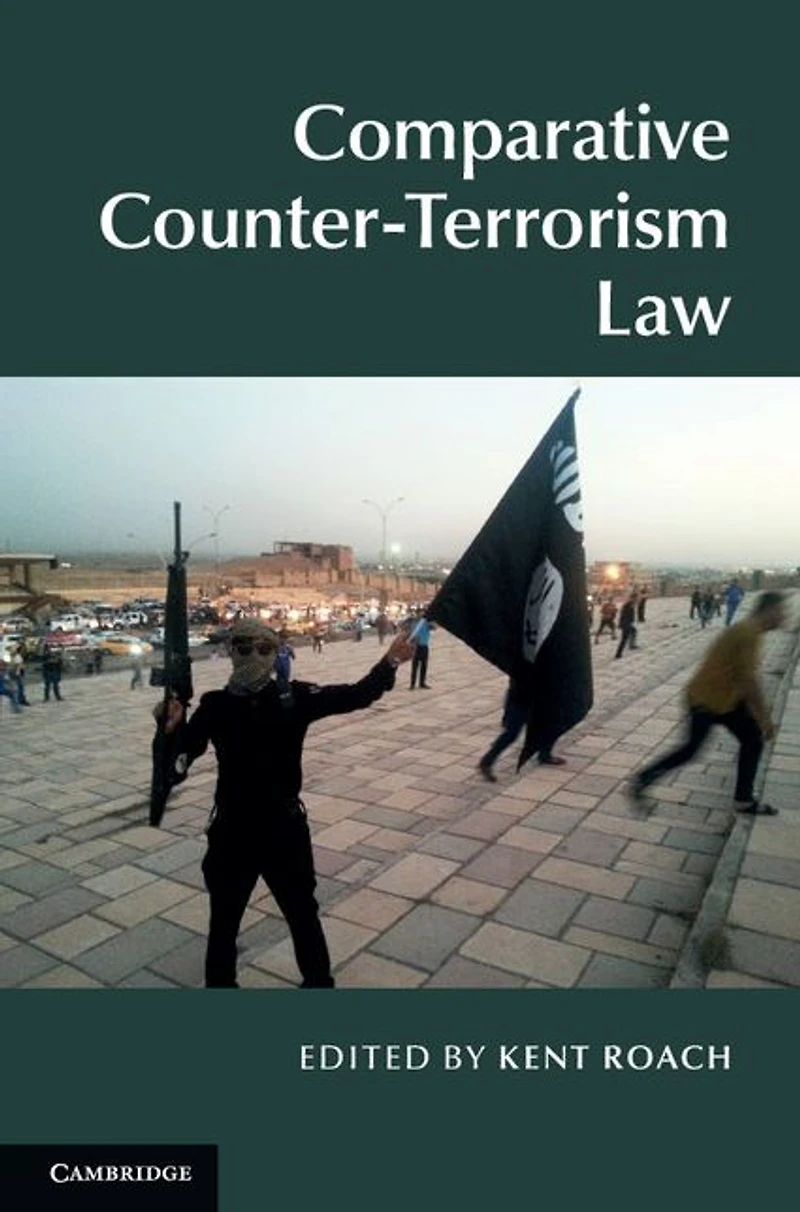 Comparative Counter-Terrorism Law