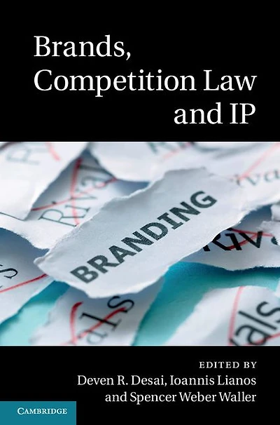 Brands, Competition Law and IP