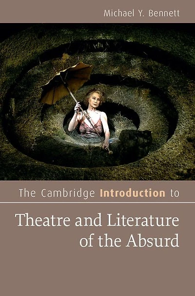 the Cambridge Introduction to Theatre and Literature of Absurd