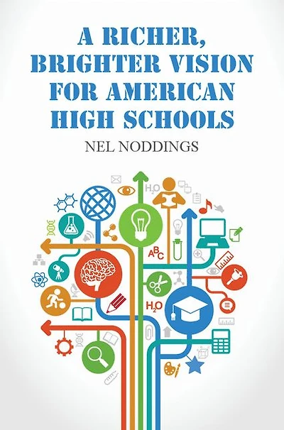A Richer, Brighter Vision for American High Schools