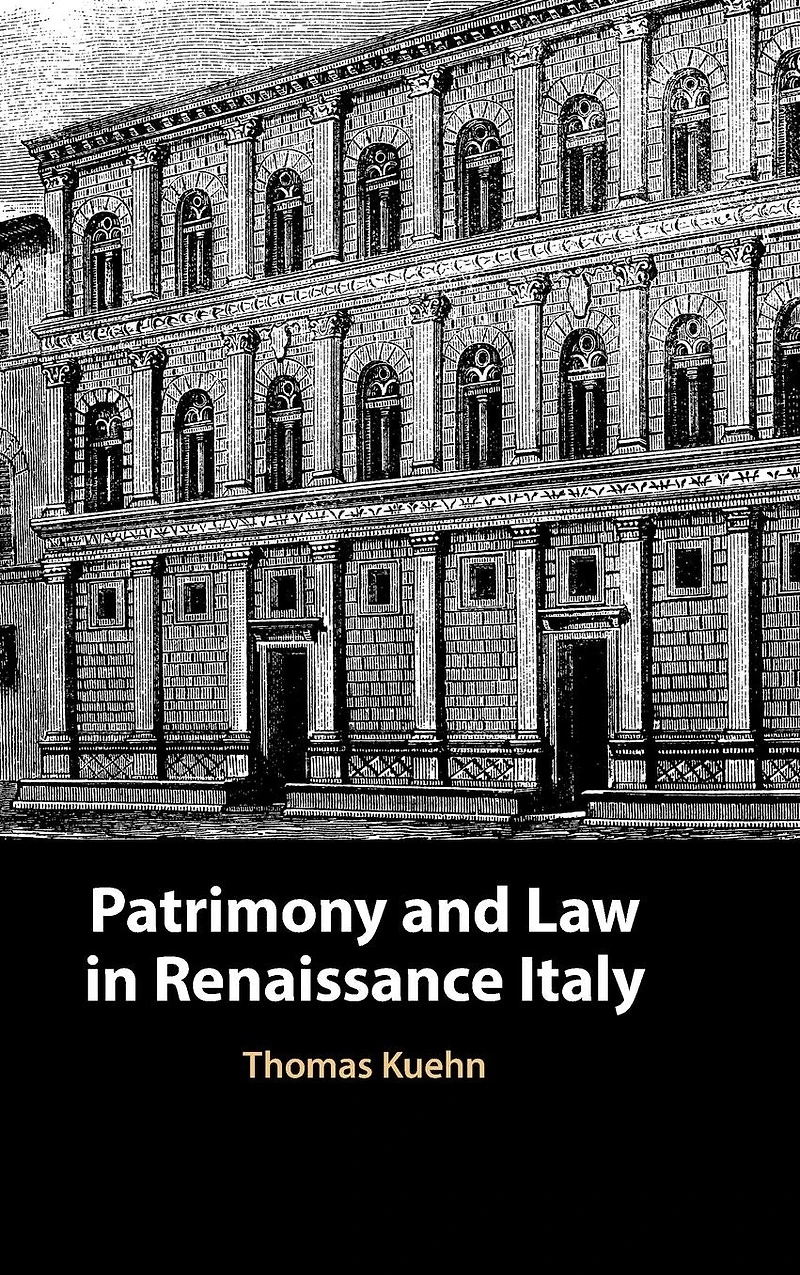 Patrimony and Law Renaissance Italy