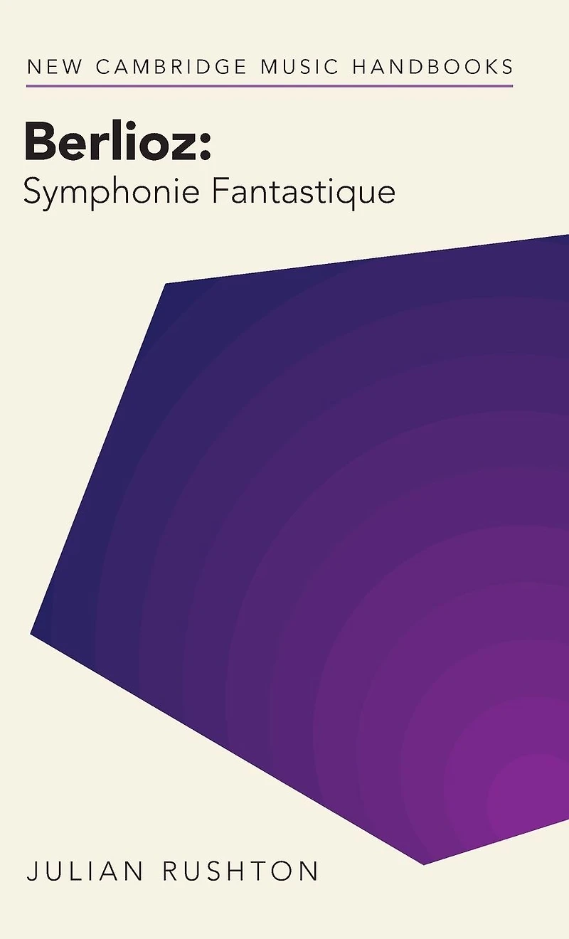 Berlioz: Symphonie Fantastique