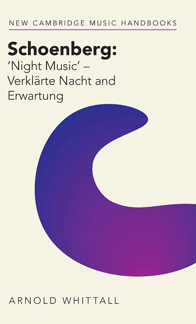 Schoenberg: 'Night Music' - Verklärte Nacht and Erwartung