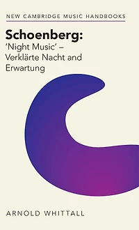 Schoenberg: 'Night Music' - Verklärte Nacht and Erwartung