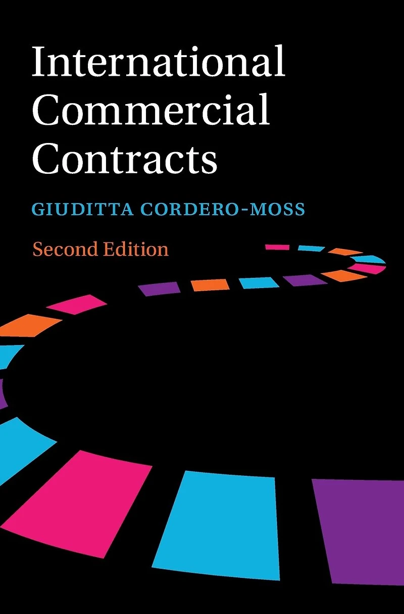 International Commercial Contracts: Contract Terms, Applicable Law and Arbitration