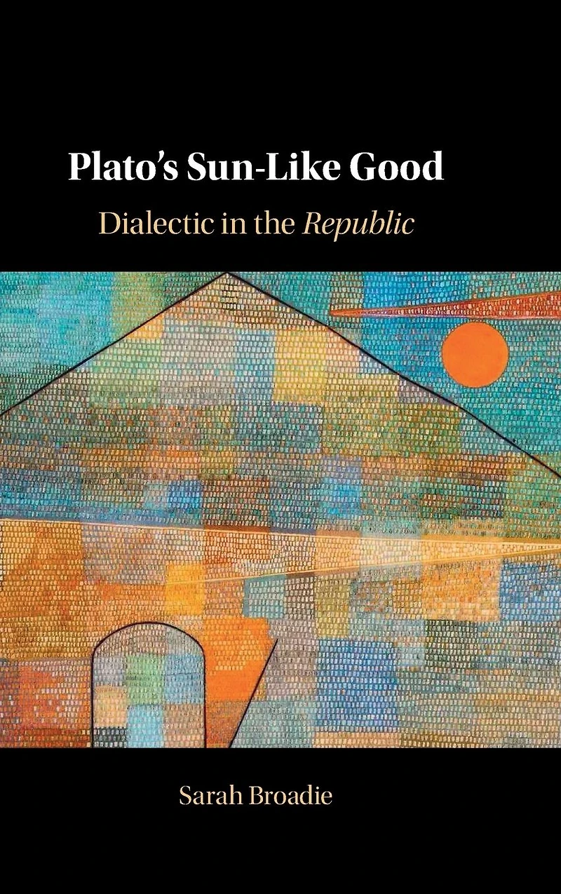 Plato's Sun-Like Good: Dialectic the Republic