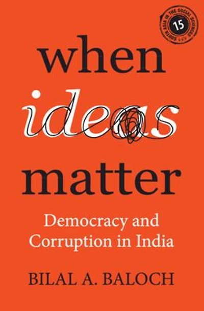 When Ideas Matter: Democracy and Corruption India