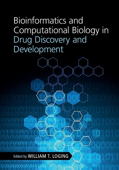 Bioinformatics and Computational Biology Drug Discovery Development