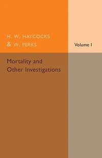 Mortality and Other Investigations
