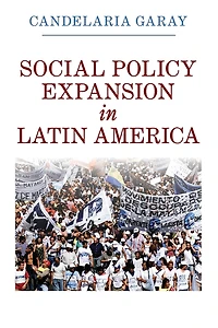 Social Policy Expansion Latin America