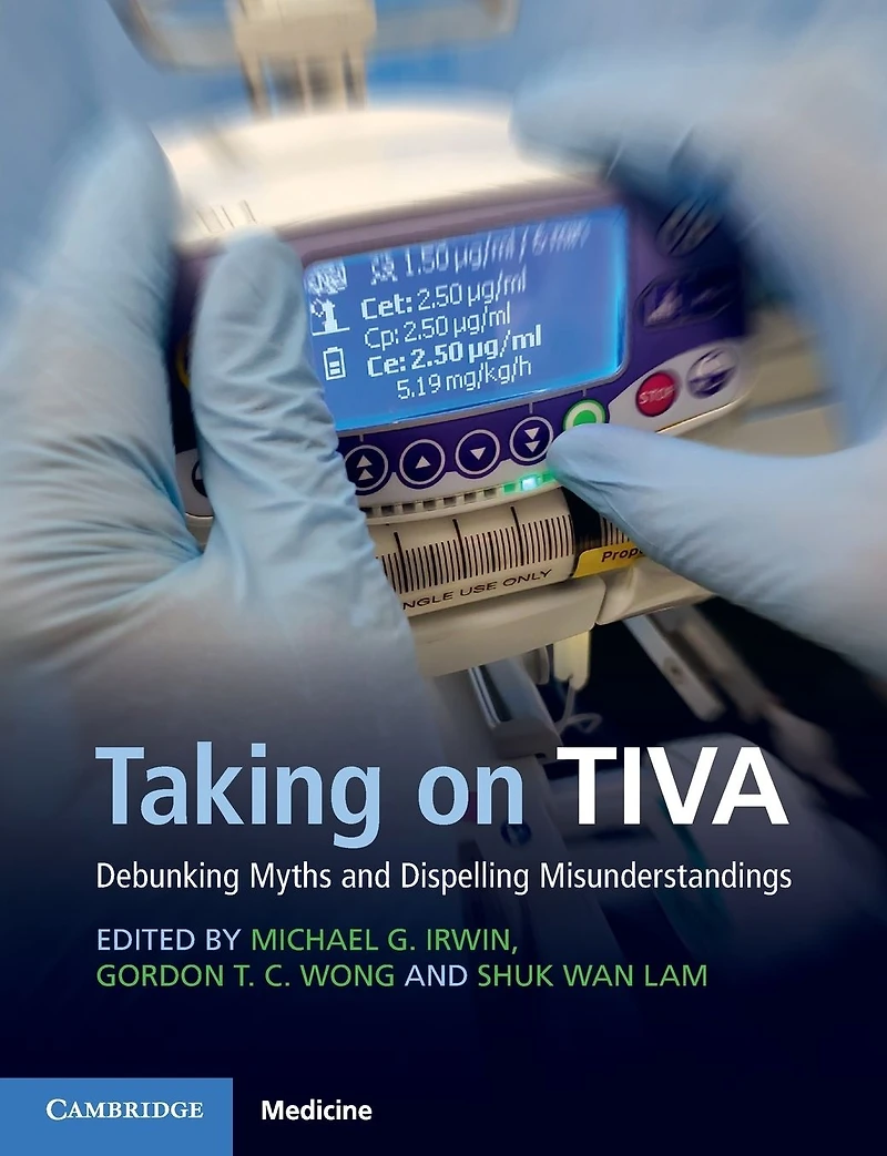 Taking on TIVA: Debunking Myths and Dispelling Misunderstandings