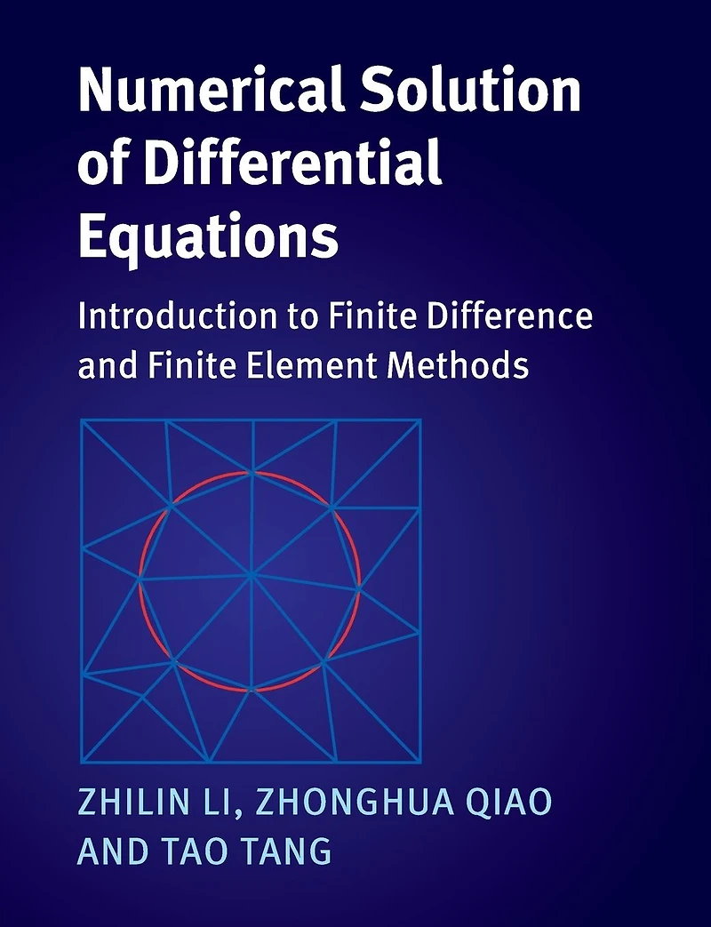 Numerical Solution of Differential Equations: Introduction to Finite Difference and Element Methods