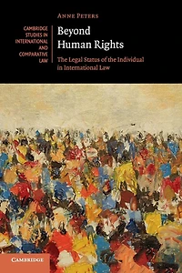 Beyond Human Rights: the Legal Status of Individual International Law
