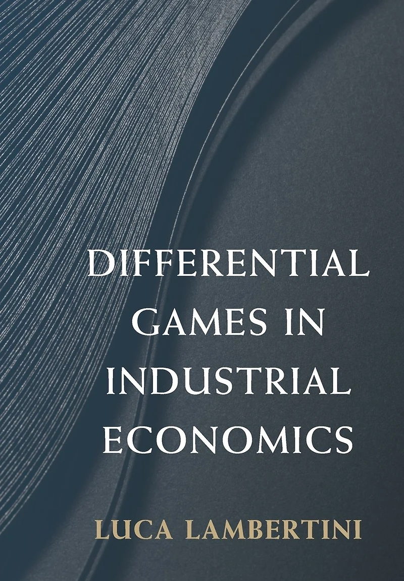 Differential Games Industrial Economics
