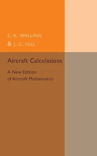 Aircraft Calculations: A New Edition of Aircraft Mathematics