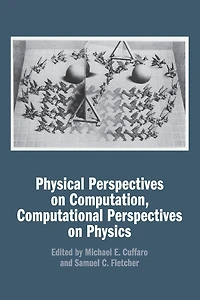 Physical Perspectives on Computation, Computational Physics