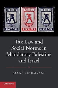 Tax Law and Social Norms Mandatory Palestine Israel