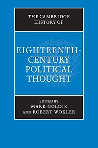 The Cambridge History of Eighteenth-Century Political Thought
