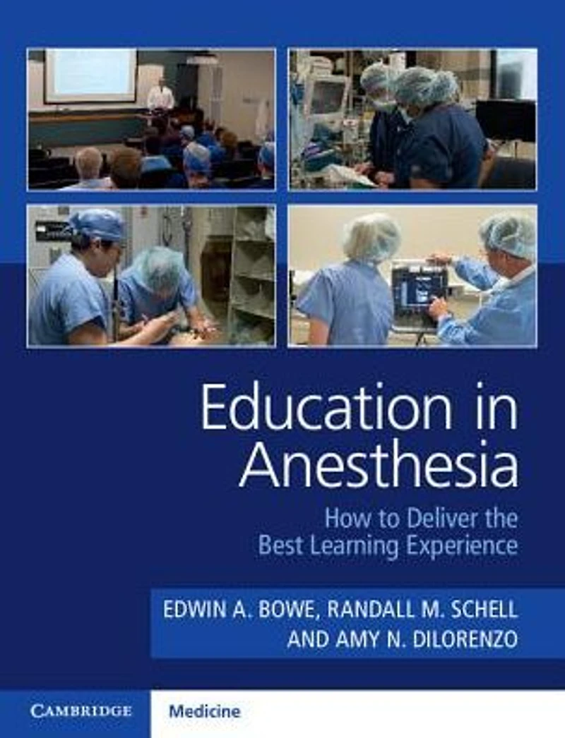 Education Anesthesia: How to Deliver the Best Learning Experience