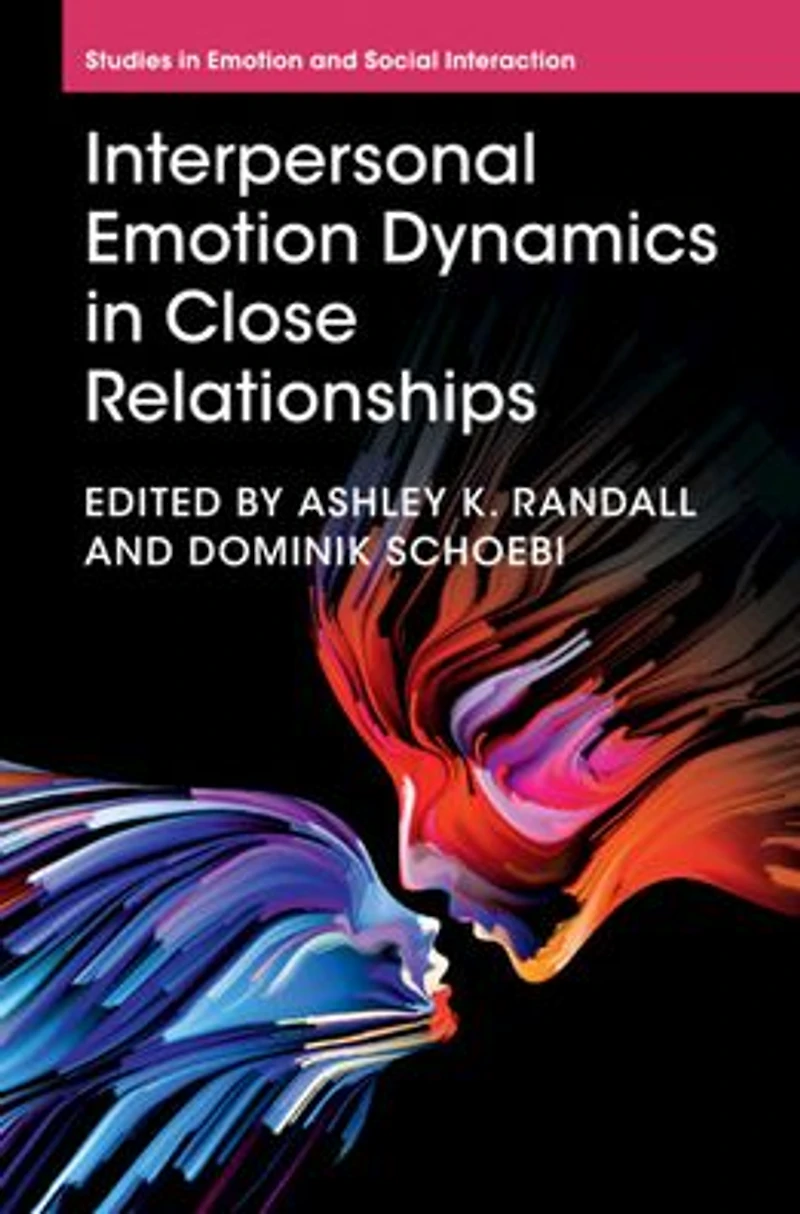 Interpersonal Emotion Dynamics Close Relationships