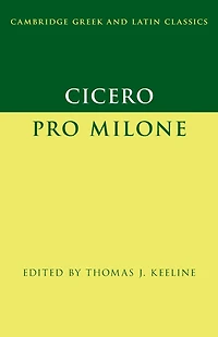 Cicero: Pro Milone