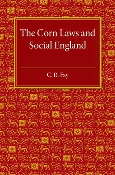 The Corn Laws and Social England