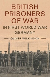 British Prisoners of War First World Germany