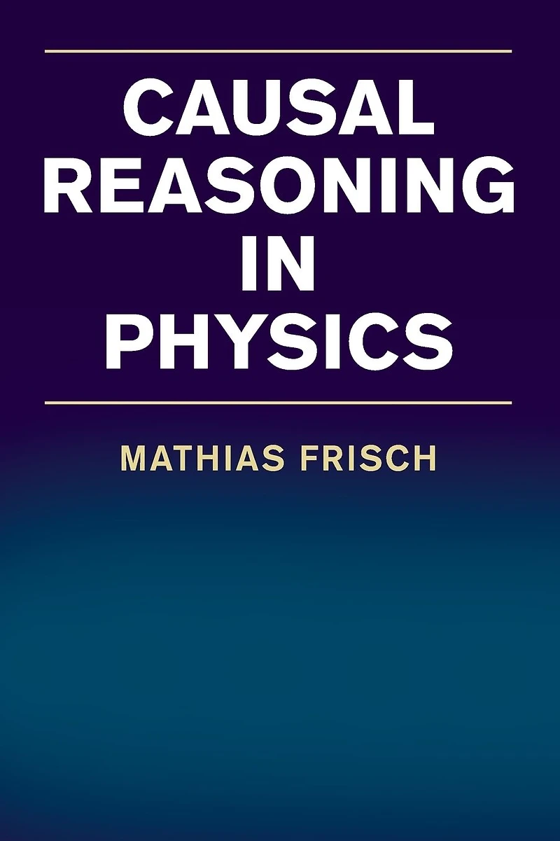 Causal Reasoning Physics
