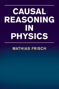 Causal Reasoning Physics