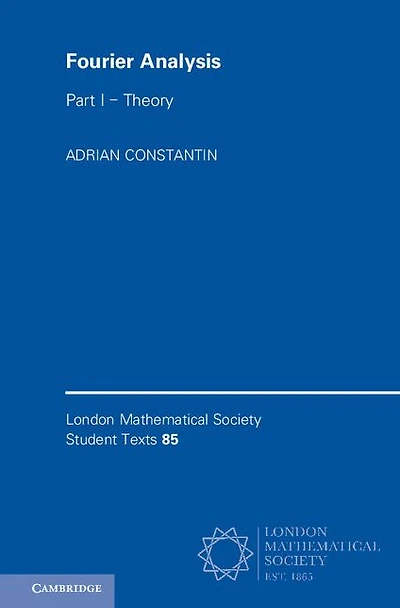 Fourier Analysis: Volume 1, Theory