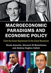 Macroeconomic Paradigms and Economic Policy: From the Great Depression to Recession
