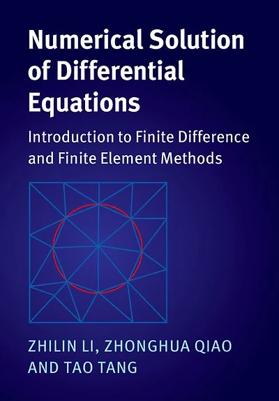 Numerical Solution of Differential Equations: Introduction to Finite Difference and Element Methods