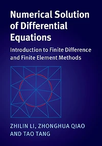 Numerical Solution of Differential Equations: Introduction to Finite Difference and Element Methods